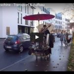 Die Musikmaschine – Transport und Aufbau